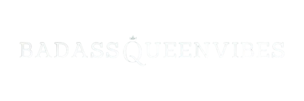BadassQueenVibes